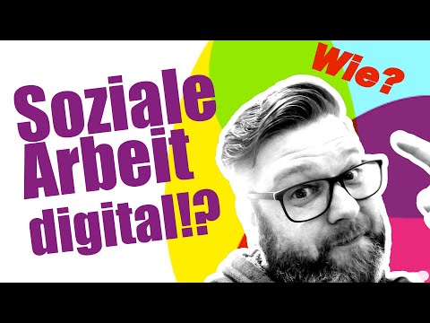 Wie geht Soziale Arbeit digital?